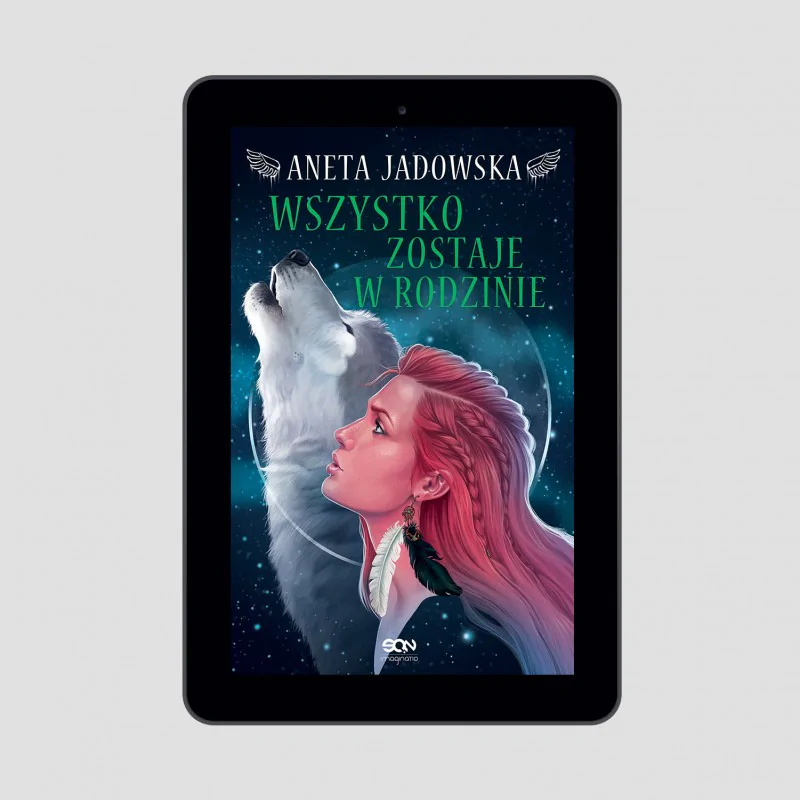 Wszystko Zostaje W Rodzinie Aneta Jadowska E Book W Sqn Store