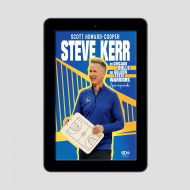(e-book) Steve Kerr. Od Chicago Bulls do Golden State Warriors. Życie wojownika