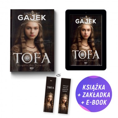 Pakiet: Tofa. Księżniczka Słowian + e-book (książka + e-book + zakładka)