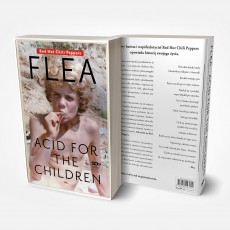 Okładka książki Flea. Acid for the Children w księgarni SQN Store