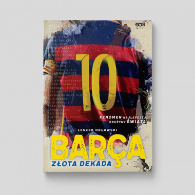 Okładka książki Barca. Złota dekada w SQN Store front