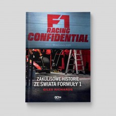 F1 Racing Confidential. Zakulisowe historie ze świata Formuły 1