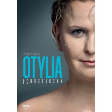 Okładka książki Otylia. Moja historia w księgarni SQN Store