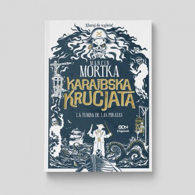 Karaibska krucjata. La Tumba de las Piratas