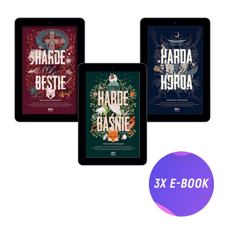 Pakiet e-booków: Harde Bestie + Harde Baśnie + Harda Horda (3x e-book)