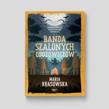 Banda szalonych obozowiczów (Wydanie II)