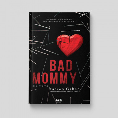 Okładka książki Bad Mommy. Zła Mama w SQN Store front