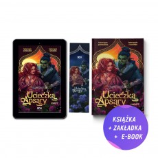 Ucieczka Apsary. Część 2 (książka + e-book + zakładka gratis)