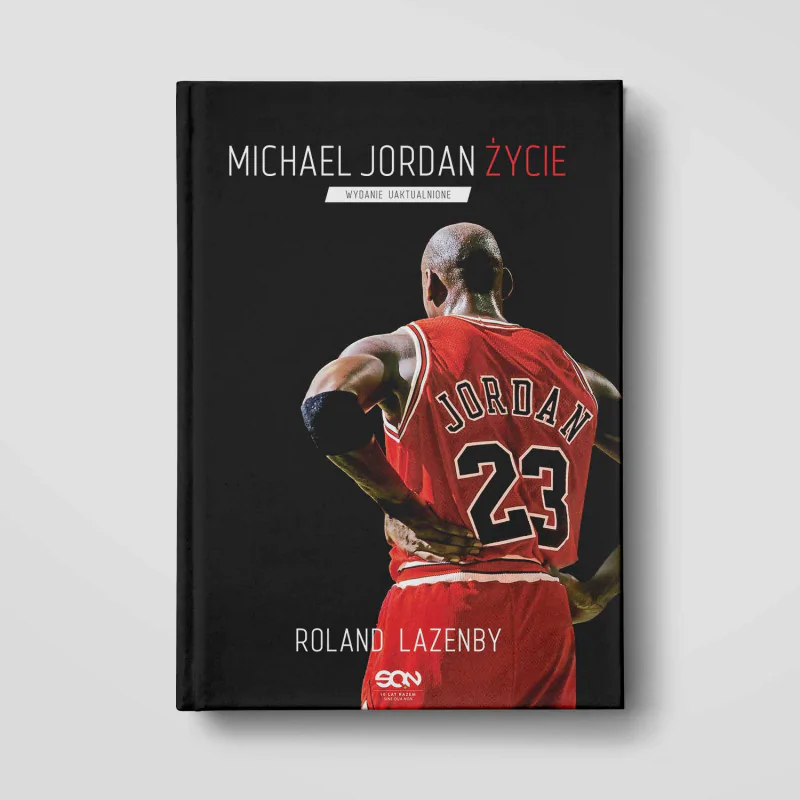 Michael Jordan. Życie (Wydanie IV)