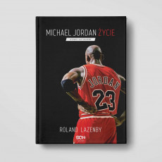 Michael Jordan. Życie (Wydanie IV)