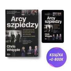 Arcyszpiedzy. Jak dyrektorzy CIA kształtowali historię i jak wpływają na przyszłość świata (książka + e-book)