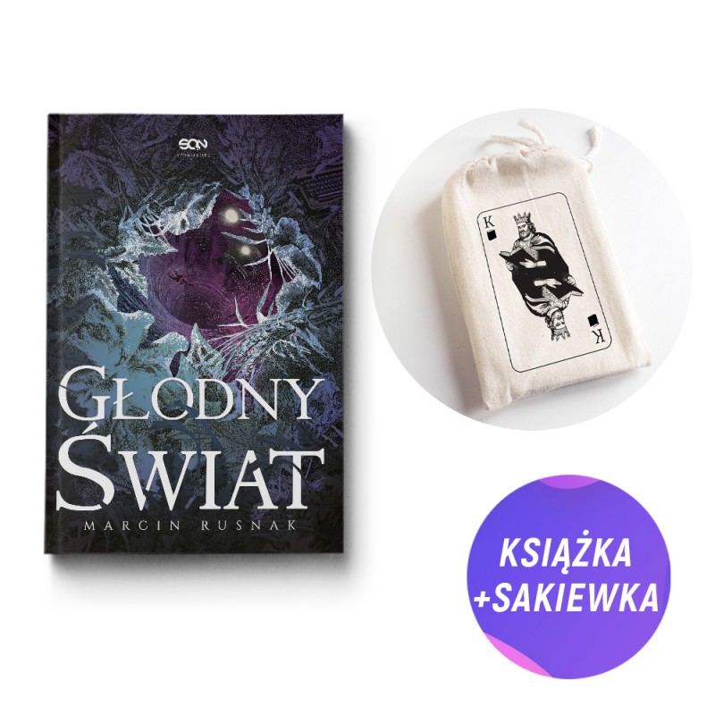 Głodny świat (książka + bawełniana sakiewka na książkę KRÓL KSIĄŻEK) Głodny świat (książka + bawełniana sakiewka na książkę KRÓL KSIĄŻEK)
