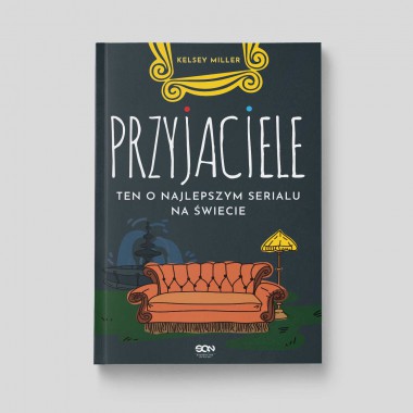 Okładka książki Przyjaciele. Ten o najlepszym serialu na świecie w księgarni SQN Store