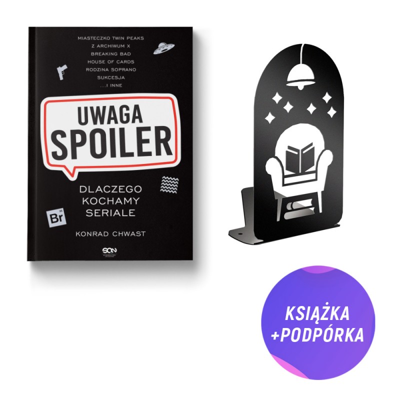 Uwaga, spoiler! Dlaczego kochamy seriale (książka + podpórka na książki fotel czytelnika)