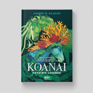 Koanai. Ostatnia legenda
