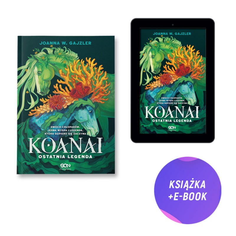 Koanai. Ostatnia legenda (książka + e-book + pocztówka gratis)
