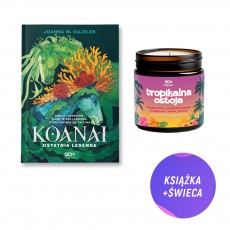 Koanai. Ostatnia legenda (książka + świeca sojowa Tropikalna ostoja + pocztówka gratis)