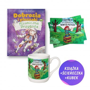 Dobrosia i pluszaki. Kosmiczna przygoda (książka + kolorowy kubek + ściereczka)