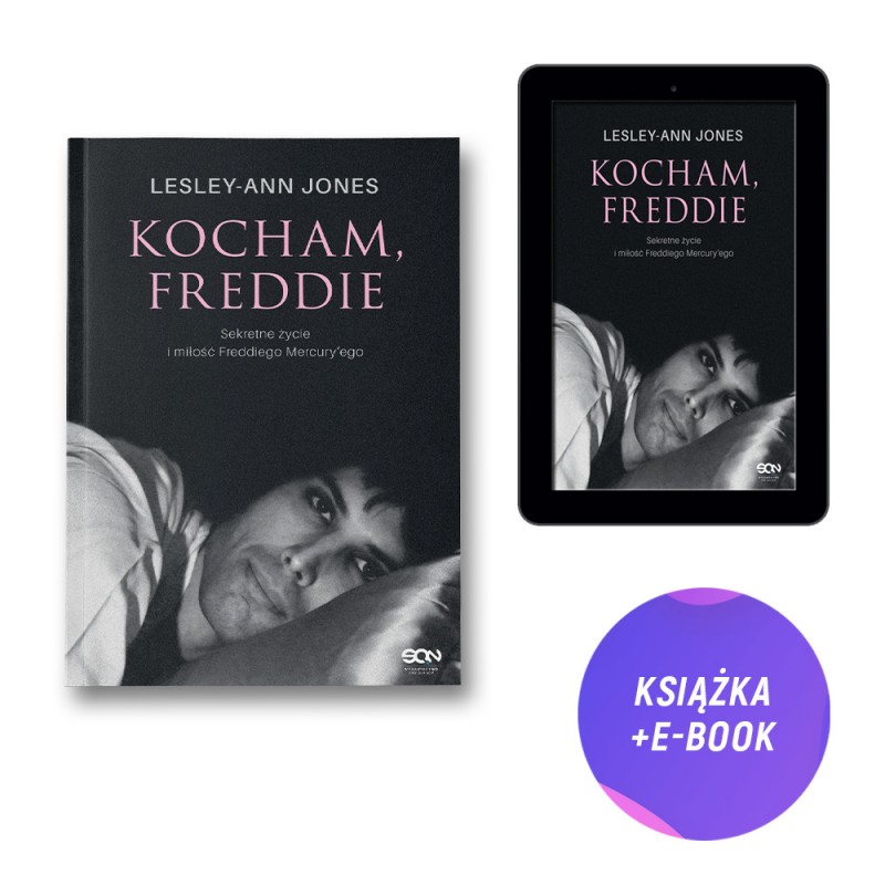 Kocham, Freddie. Sekretne życie i miłość Freddiego Mercury’ego (książka + e-book)