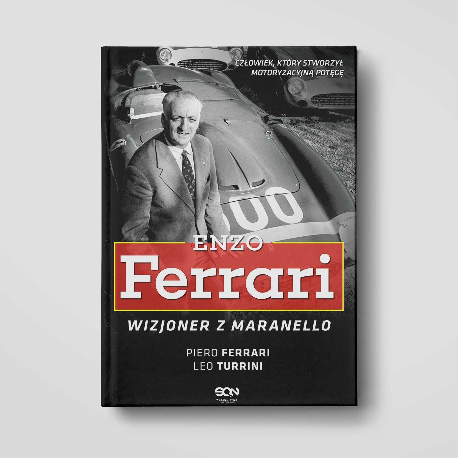 Okładka:Enzo Ferrari. Wizjoner z Maranello 