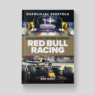 Rozwijając skrzydła. Zakulisowa historia zespołu Red Bull Racing