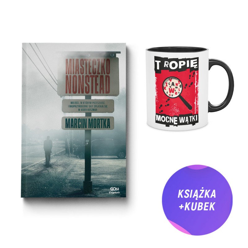 Miasteczko Nonstead (książka + kubek fanów kryminałów 330ml tropię mocne wątki + zakładka gratis)
