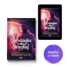 Czarodziejka z ulicy Brackiej (książka + e-book)