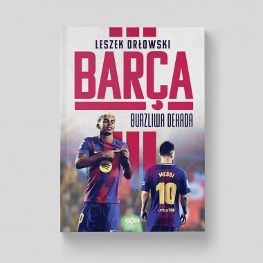 Barca. Burzliwa dekada