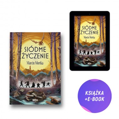 Siódme życzenie (książka + e-book + zakładka gratis)