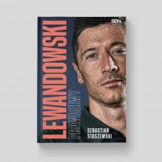 Robert Lewandowski. Prawdziwy