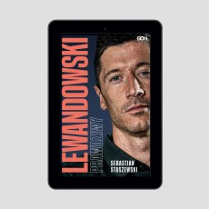 (e-book) Robert Lewandowski. Prawdziwy