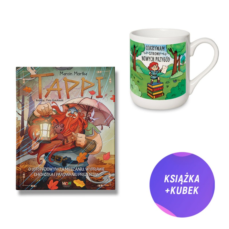 Tappi. O listopadowym zamieszaniu, wyprawie Chichotka i pakowaniu prezentów (książka + kubek kolorowy 330ml)