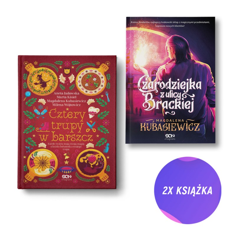 Cztery trupy w barszcz. Fantastyczno-kryminalna antologia świąteczna + Czarodziejka z ulicy Brackiej (2x książka)