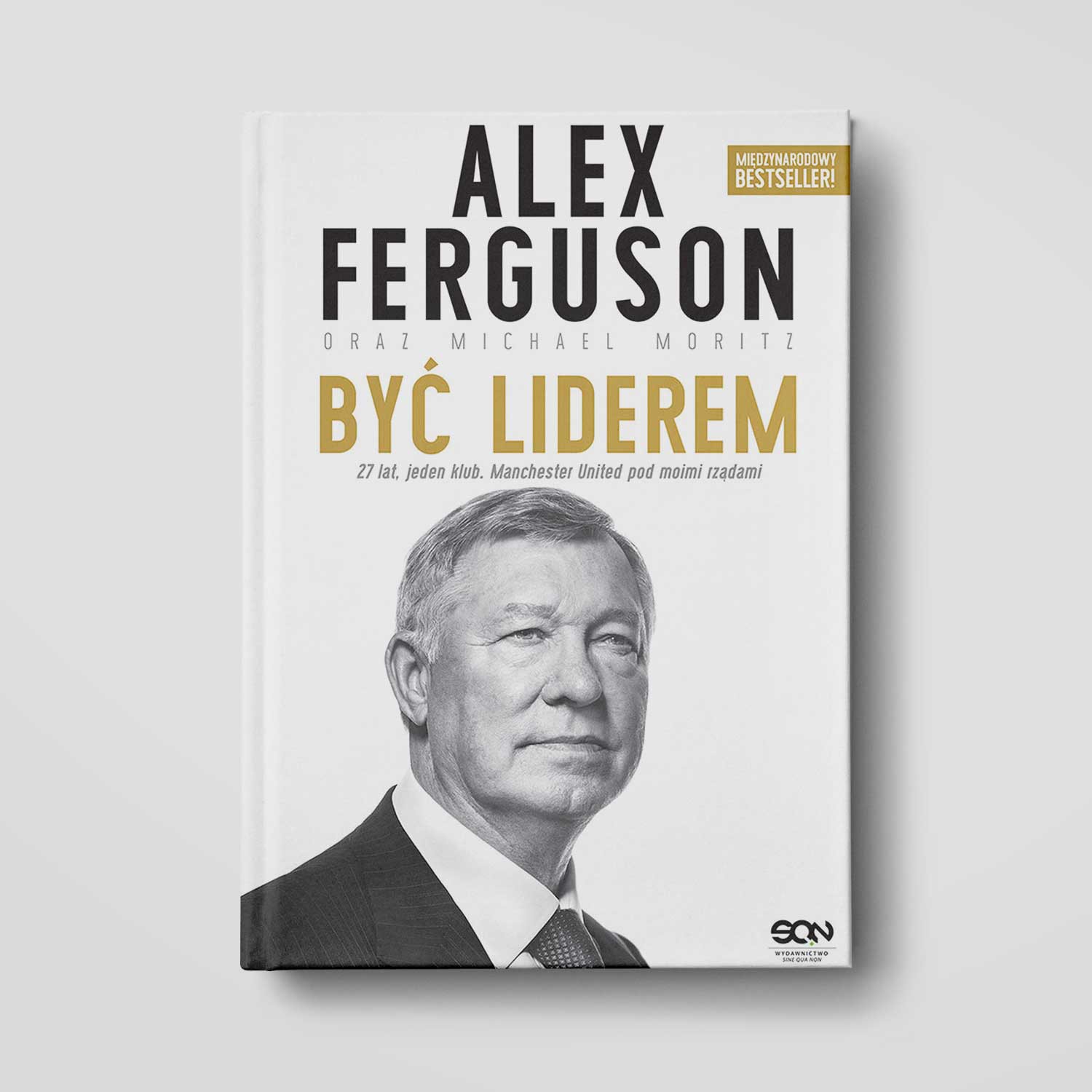 Okładka:Alex Ferguson. Być liderem 