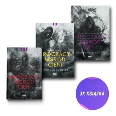 Kroczący wśród cieni. Tatuaże i krew + I przekroczył granicę + Nigdy mnie nie odnajdziesz (3x książka)