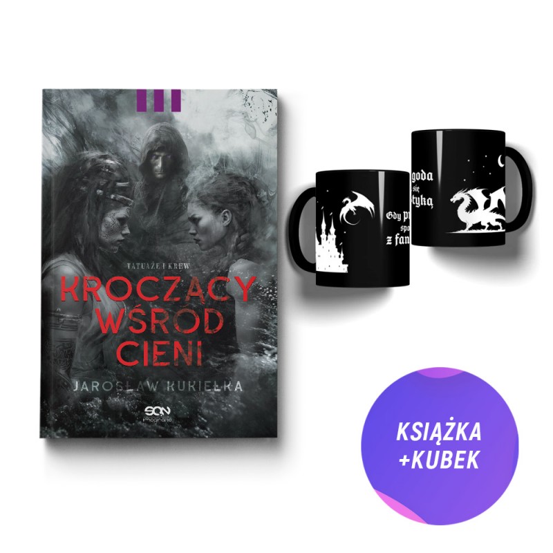 Kroczący wśród cieni. Tatuaże i krew (książka + kubek fantasy 330ml)
