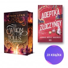 For Whom The Belle Tolls. Z piękna rodem + Adeptka złoczyńcy (2x książka + 2x zakładka gratis)