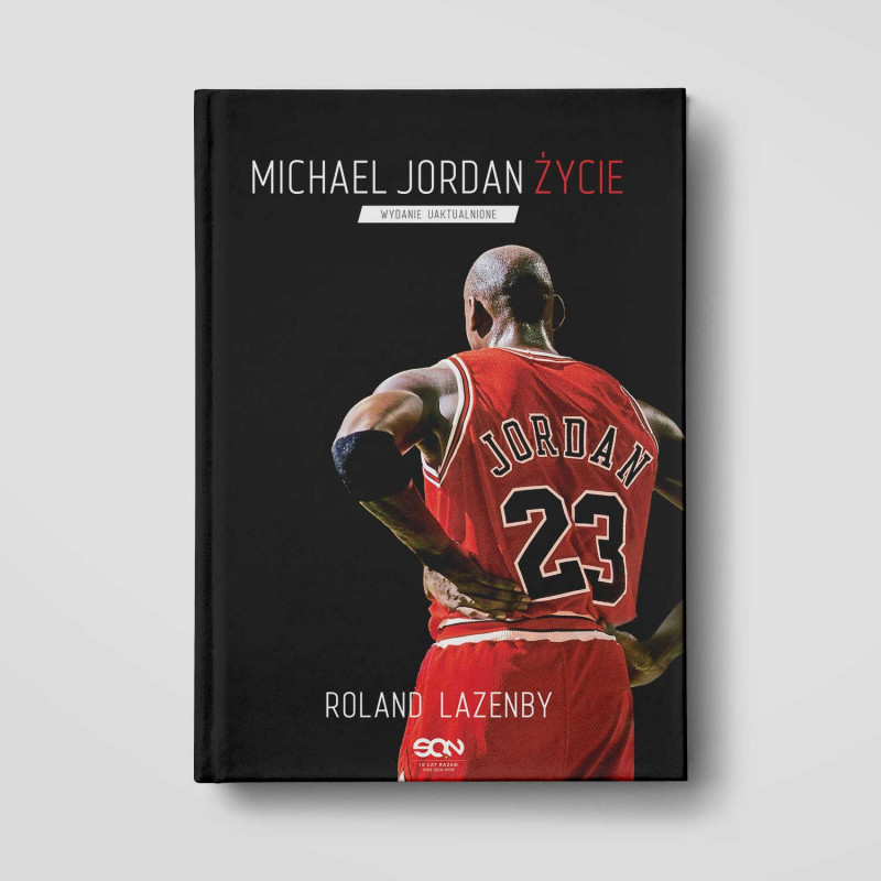 Zdjęcie okładki Michael Jordan. Życie (Wydanie III) w księgarni SQN Store