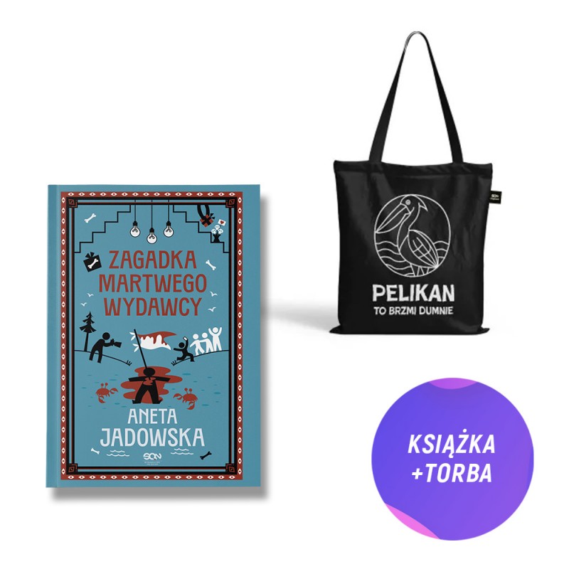 Zagadka martwego wydawcy (książka + torba bawełniana Pelikan to brzmi dumnie + zakładka gratis)