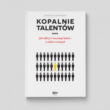 Okładka książki Kopalnie Talentów. Jak odkryć i rozwinąć talent – u siebie i u innych. Wydanie II w SQN Store front