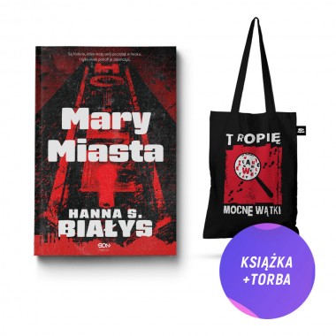 Mary Miasta (książka + torba bawełniana Tropię mocne wątki)