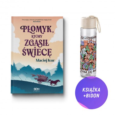 Płomyk, który zgasił świecę (książka + Butelka szklana bidon 350ml)