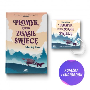 Płomyk, który zgasił świecę (książka + audiobook)