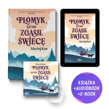 Płomyk, który zgasił świecę (książka + audiobook)