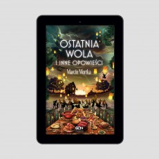 (e-book) Ostatnia wola i inne opowieści