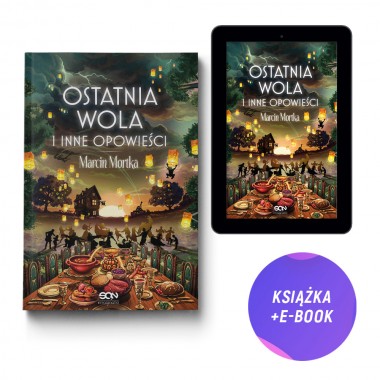 Ostatnia wola i inne opowieści (książka + e-book + zakładka gratis)