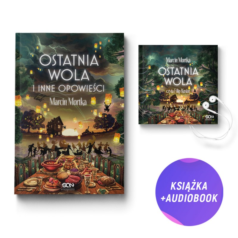 Ostatnia wola i inne opowieści (książka + audiobook + zakładka gratis)