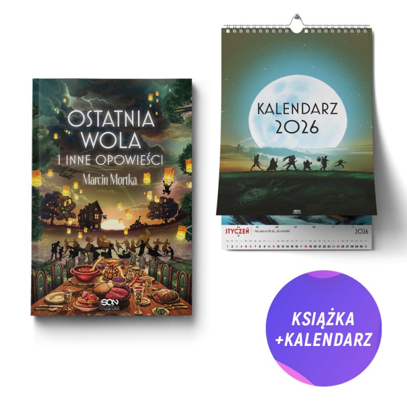 Ostatnia wola i inne opowieści (książka + kalendarz 2026 (A3) Drużyna do zadań specjalnych + zakładka gratis)