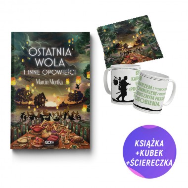 Ostatnia wola i inne opowieści (książka + kubek Kociołek Byłem karczmarzem z powołania + ściereczka + zakładka gratis)