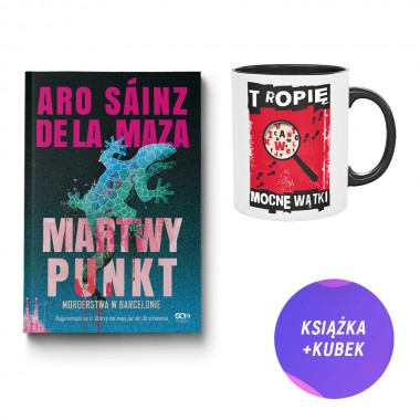 Martwy punkt (książka + kubek fanów kryminałów tropię mocne wątki)